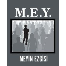 M. E. Y. - Meyin Ezgisi