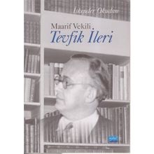 MAARIF VEKILI TEVFIK İLERİ - İSKENDER OKUDAN