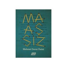 MAAŞSIZ - MEHMET DAVUT ÖZDAL