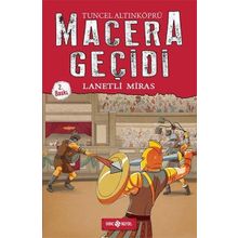 Macera Geçidi-8 Lanetli Miras - Tuncel Altınköprü