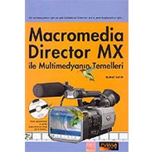 MACROMEDIA DIRECTOR MX ILE MULTİMEDYANIN TEMELLERI - MURAT SATIR