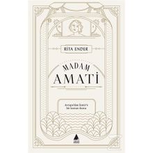 Madam Amati - Rita Ender