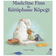 Madeline Finn ile Kütüphane Köpeği - Lisa Papp