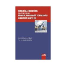 Maden İşletmelerinde TMS - TFRS’ye Uygun Finansal Raporlama ve Kapsamlı Uygulama Örnekleri - Mehmet Yolcu Necdet Sağlam