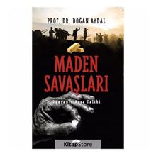 Maden Savaşları - Doğan Aydal
