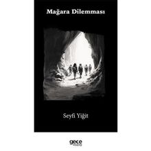 Mağara Dilemması Gece Kitaplığı
