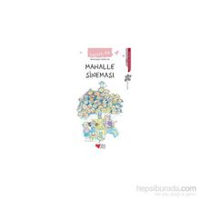 Mahalle Sineması - Sevim Ak
