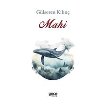 Mahi Gülseren Kılınç