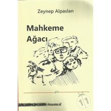 Mahkeme Ağacı - Zeynep Alpaslan