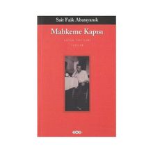 Mahkeme Kapısı - Sait Faik Abasıyanık