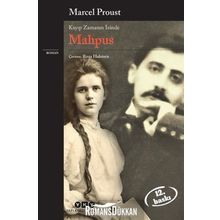Mahpus - Kayıp Zamanın İzinde 5. kitap / Marcel Proust / Yapı Kredi Yayınları