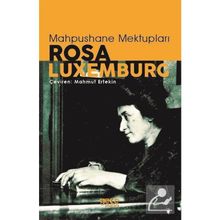 Mahpushane Mektupları - Rosa Luxemburg