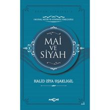 Mai ve Siyah Akçağ Yayınları