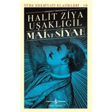 Mai ve Siyah Günümüz Türkçesiyle Türk Edebiyatı Klasikleri - 10