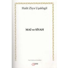 Mai ve Siyah - Halit Ziya Uşaklıgil
