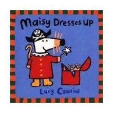 Maisy Dresses Up - Lucy Cousins