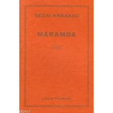 MAKAMDA - SEZAI KARAKOÇ