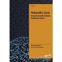 Makasıdüş Şeria Sosyoekonomik Gelişme Endeksine Doğru - Albaraka Yayınları