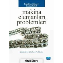 MAKINA ELEMANLARI PROBLEMLERI - BURHAN SELÇUK;İSFENDİYAR BAKŞIYEV