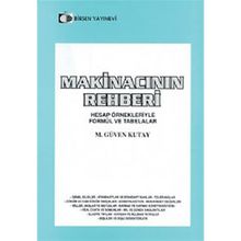 MAKİNACININ REHBERI - M. GÜVEN KUTAY