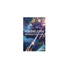 Makinelerin İmparatorluğu - Yoon Ha Lee