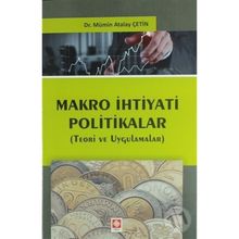 Makro İhtiyati Politikalar Mümin Atalay Çetin