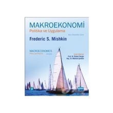 Makroekonomi - Politika ve Uygulama - Frederic S. Mishkin
