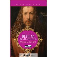 Maksim Gorki Benim Üniversitelerim