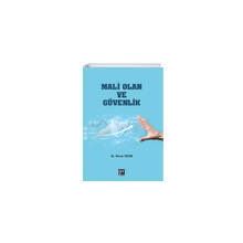 Mali Olan ve Güvenlik - Murat Uzun
