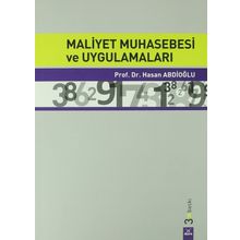 Maliyet Muhasebesi ve Uygulamaları - Hasan Abdioğlu