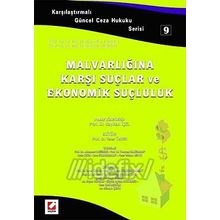MALVARLIĞINA KARŞI SUÇLAR VE EKONOMIK SUÇLULUK - YENER ÜNVER