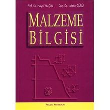 Malzeme Bilgisi - Hikmet Hoşsucu Ozan Düzbastılar Raşit Gurbet
