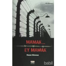 MAMAK EY MAMAK - HASAN DÖNMEZ