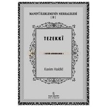Manevi İlerlemenin Merhaleleri 2 Tezekki - kerim mahmud i hakiki