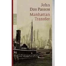 Manhattan Transfer - John Dos Passos