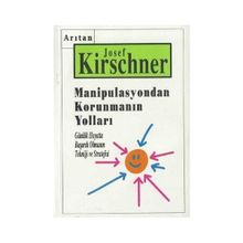 MANIPULASYONDAN KORUNMANIN YOLLARI - GENEL