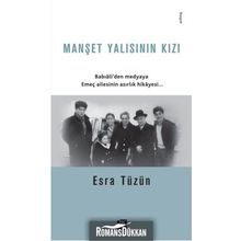 Manşet Yalısının Kızı - Esra Tüzün