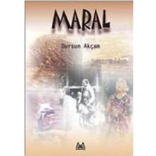 MARAL - DURSUN AKÇAM