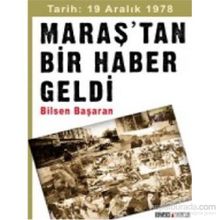 Maraş’tan Bir Haber Geldi - Bilsen Başaran