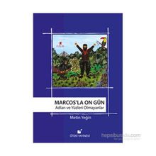 Marcos’la On Gün - Metin Yeğin