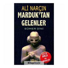 Marduk'tan Gelenler - Ali Narçın