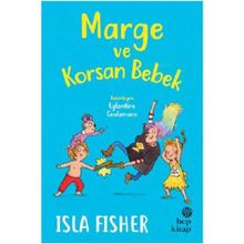Marge ve Korsan Bebek - Isla Fisher