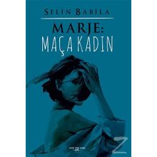 Marje - Maça Kadın - Selin Babila