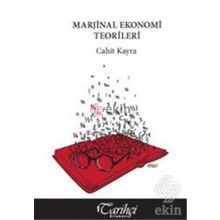 MARJINAL EKONOMI TEORILERI - CAHIT KAYRA