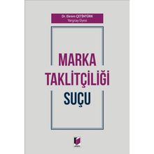 Marka Taklitçiliği Suçu - Ekrem Çetintürk