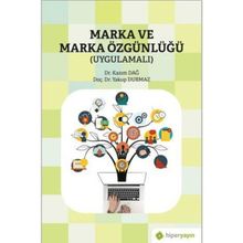 Marka ve Marka Özgünlüğü - Yakup Durmaz