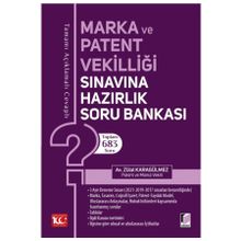 Marka ve Patent Vekilliği Sınavına Hazırlık Soru Bankası