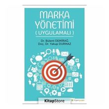 Marka Yönetimi Uygulamalı - Bülent Demirağ