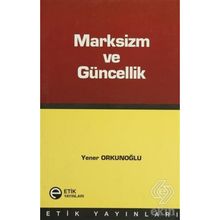 MARKSIZIM VE GÜNCELLİK - YENER ORKUNOĞLU