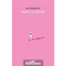 MARS YILLIKLARI - RAY BRADBURY